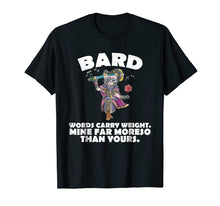 Load image into Gallery viewer, Funny shirts V-neck Tank top Hoodie sweatshirt usa uk au ca gifts for Bard DND Role Playing Board Game Funny Words Music T-Shirt 2863850