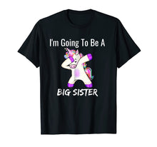 Load image into Gallery viewer, Funny shirts V-neck Tank top Hoodie sweatshirt usa uk au ca gifts for I'm Going to be a Big Sister Girls Cute Unicorn T-Shirt 278212