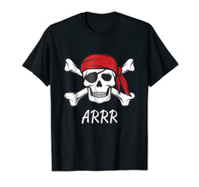 Load image into Gallery viewer, Funny shirts V-neck Tank top Hoodie sweatshirt usa uk au ca gifts for Pirate Shirt Kids or Adults Crossbones and Skull Tshirt 406389
