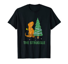 Load image into Gallery viewer, Funny shirts V-neck Tank top Hoodie sweatshirt usa uk au ca gifts for T-Rex funny Christmas or Xmas shirt the struggle 2537012