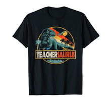 Load image into Gallery viewer, Funny shirts V-neck Tank top Hoodie sweatshirt usa uk au ca gifts for Teachersaurus Rex T-Shirt Funny Teacher Dinosaur Gifts Shirt 814252