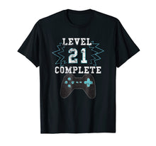 Load image into Gallery viewer, 21st Birthday Video Game Humor Tee Funny Gamer Gifts T Shirt