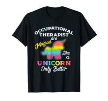 Load image into Gallery viewer, Funny shirts V-neck Tank top Hoodie sweatshirt usa uk au ca gifts for Occupational Therapy T-shirt Unicorn OT Gifts Therapist 4328135