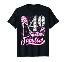 Load image into Gallery viewer, Funny shirts V-neck Tank top Hoodie sweatshirt usa uk au ca gifts for 40 and Fabulous T-Shirt 40th Birthday Gift Women 389921