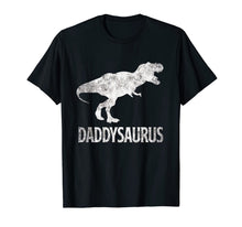 Load image into Gallery viewer, Daddysaurus Shirt Daddy Dinosaur Fathers Day Gifts Men Dad 425213