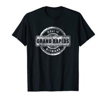 Load image into Gallery viewer, Funny shirts V-neck Tank top Hoodie sweatshirt usa uk au ca gifts for Made in Grand Rapids Michigan Shirt 2196312