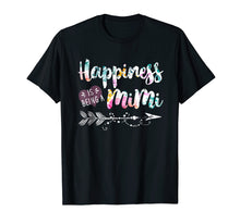 Load image into Gallery viewer, Happiness Is Being A Mimi Shirt Cute Womens Grandma Tees
