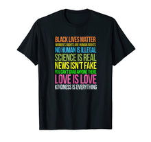 Load image into Gallery viewer, Funny shirts V-neck Tank top Hoodie sweatshirt usa uk au ca gifts for Kindness Is Everything Black Lives Love Is Love TShirt 754024