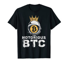 Load image into Gallery viewer, Funny shirts V-neck Tank top Hoodie sweatshirt usa uk au ca gifts for Bitcoin Shirt Gifts Notorious BTC T-Shirt Crown Men Women 393576