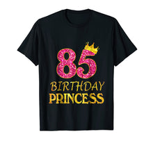 Load image into Gallery viewer, Funny shirts V-neck Tank top Hoodie sweatshirt usa uk au ca gifts for Crown 85th Birthday Princess Girl Shirt 85 Years Old Gifts 2663754