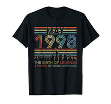 Load image into Gallery viewer, May 1998 T-Shirt 21st Birthday Gifts 21 Year Old Tshirt