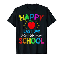 Load image into Gallery viewer, Funny shirts V-neck Tank top Hoodie sweatshirt usa uk au ca gifts for Happy Last Day of School T-Shirt Students and Teachers Gift T-Shirt 2298428