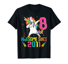 Load image into Gallery viewer, 8 Years Old 8th Birthday Unicorn Dabbing Shirt Girl Party 122864