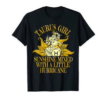 Load image into Gallery viewer, Taurus Girl Sunshine Hurricane T Shirt April & May