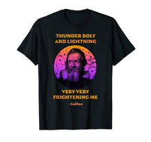 Load image into Gallery viewer, Thunderbolt And Lightning Galileo T Shirt, Science Meme