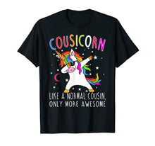 Load image into Gallery viewer, Cousicorn Like A Normal Cousin Only More Awesome Unicorn Tee
