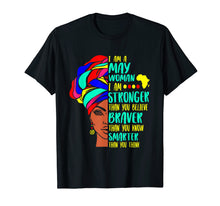 Load image into Gallery viewer, I Am A May Woman I Am A Stronger Birthday T-Shirt