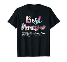 Load image into Gallery viewer, Best Memaw Ever T Shirt Grandma Gifts