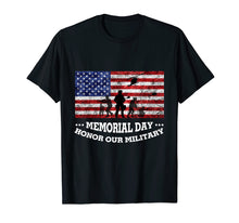 Load image into Gallery viewer, Funny shirts V-neck Tank top Hoodie sweatshirt usa uk au ca gifts for Honor Our Military Tshirt Soldiers Memorial Day Shirts Gift 268995
