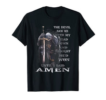 Load image into Gallery viewer, The Devil Saw Me With My Head Down Thought He'D Won Tshirt