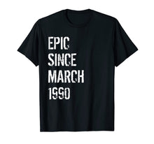 Load image into Gallery viewer, 30th Birthday Gift For Men Woman Born In March 1990 TShirt663859