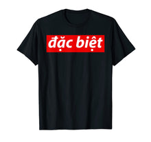 Load image into Gallery viewer, Super Special Funny Vietnamese Pho Gifts T-Shirt