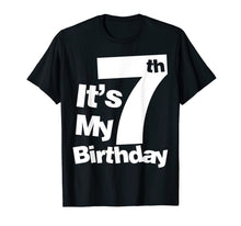 Load image into Gallery viewer, 7th Birthday Shirt. It's My 7 Birthday T Shirt. 7 Birthday T-Shirt-275237