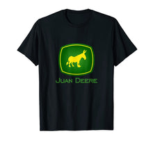 Load image into Gallery viewer, Juan Deere The Farmer - The Gardener - The Landscaper T-Shirt228763