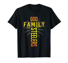 Load image into Gallery viewer, Valentine's Father's Day Gifts God Family Steelers TShirt176083