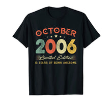 Load image into Gallery viewer, October 2006 13 Years Old Vintage 13th Birthday Gifts T-Shirt