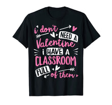 Load image into Gallery viewer, Teacher Valentines Day Funny Classroom School Gift Women Men T-Shirt-1193716