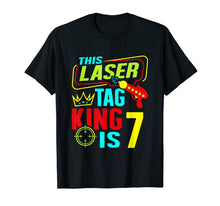 Load image into Gallery viewer, This Laser Tag King Is 7 Kids Birthday Party Lasertag Gift T-Shirt