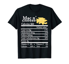 Load image into Gallery viewer, mac n cheese Thanksgiving Nutritional Facts Costume Matching T-Shirt