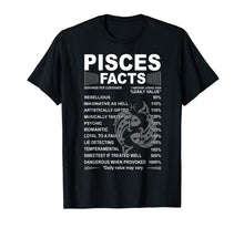 Load image into Gallery viewer, Funny Pisces Tee Pisces Facts Awesome Zodiac Sign T-Shirt490669