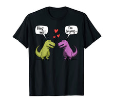 Load image into Gallery viewer, T-Rex Dinosaur Couple Hug Me Valentines Day Funny T-Shirt T-Shirt-1063079