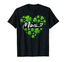 Load image into Gallery viewer, St Patricks Day Mimi Shirt for Women Mimi Gifts for Grandma TShirt760122