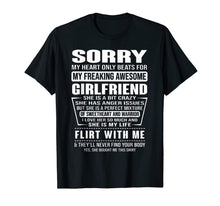 Load image into Gallery viewer, Sorry My Heart Only Beats for My Freaking Awesome Girlfriend T-Shirt-271491