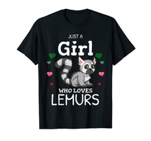 Load image into Gallery viewer, Just A Girl Who Loves Lemurs Madagascar Flag Colors Gift T-Shirt-3187030