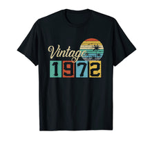 Load image into Gallery viewer, Sunset Birthday Bday Tee Gifts For Men Women Classic 1972 T-Shirt