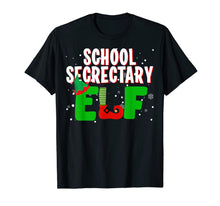 Load image into Gallery viewer, School Secretary Elf Funny Christmas Matching Group Gifts T-Shirt