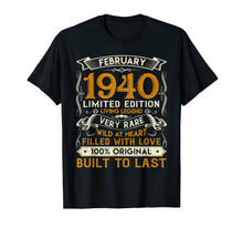 Load image into Gallery viewer, February 1940 Shirt 80 Years Old 80th Birthday Gifts T-Shirt-1285668