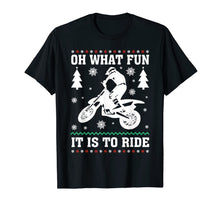 Load image into Gallery viewer, Funny shirts V-neck Tank top Hoodie sweatshirt usa uk au ca gifts for Dirt Biker Oh What Fun It Is To Ride Christmas Ugly Sweater T-Shirt 963200