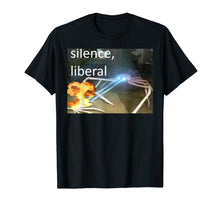 Load image into Gallery viewer, Silence Liberal Dank Memes Funny Laser Crab Meme T-Shirt