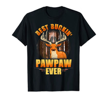 Load image into Gallery viewer, Mens Best Buckin' Pawpaw Ever Deer Hunting Christmas Gifts T-Shirt-1819753