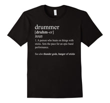 Load image into Gallery viewer, Funny shirts V-neck Tank top Hoodie sweatshirt usa uk au ca gifts for Funny Drummer Shirts Drum Gifts Drumming Definition T Shirt 1776592