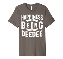 Load image into Gallery viewer, Funny shirts V-neck Tank top Hoodie sweatshirt usa uk au ca gifts for Happiness Is Being A Deedee Mothers Day Gifts Premium T-Shirt 3383723