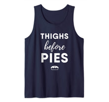 Load image into Gallery viewer, Thighs Before Pies Funny Holiday Season Christmas Gift Tank Top