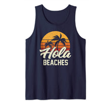 Load image into Gallery viewer, Hola Beaches Funny Beach Summer Trip Family Vacation Surf Tank Top-834377