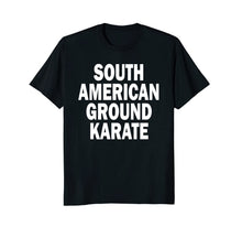Load image into Gallery viewer, BJJ Brazilian Jiu Jitsu South American Ground Karate T-Shirt 823463