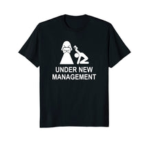 Load image into Gallery viewer, Funny shirts V-neck Tank top Hoodie sweatshirt usa uk au ca gifts for Under New Management funny just married t-shirt 1197205